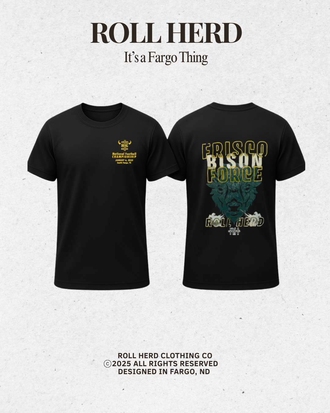 National Championship Frisco Bison Force Graphic T-Shirt